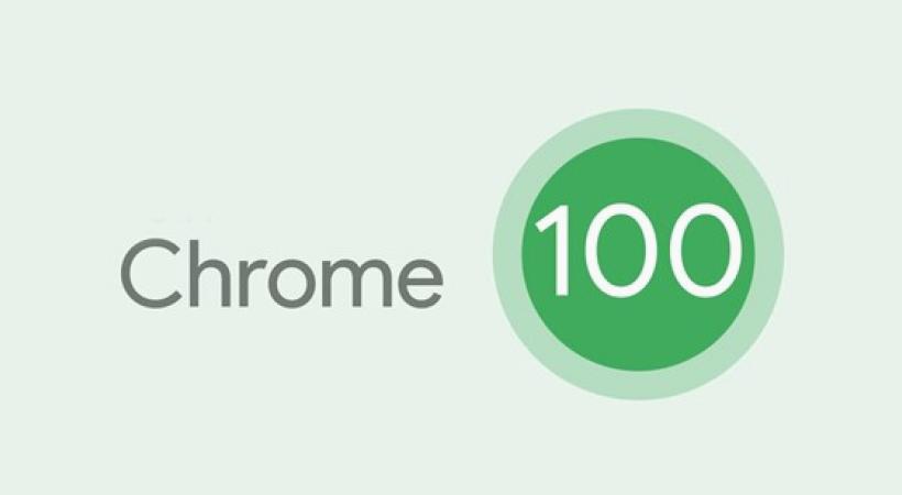 Chrome 100 yayınlandı: Yeni logo kullanıma sunuldu
